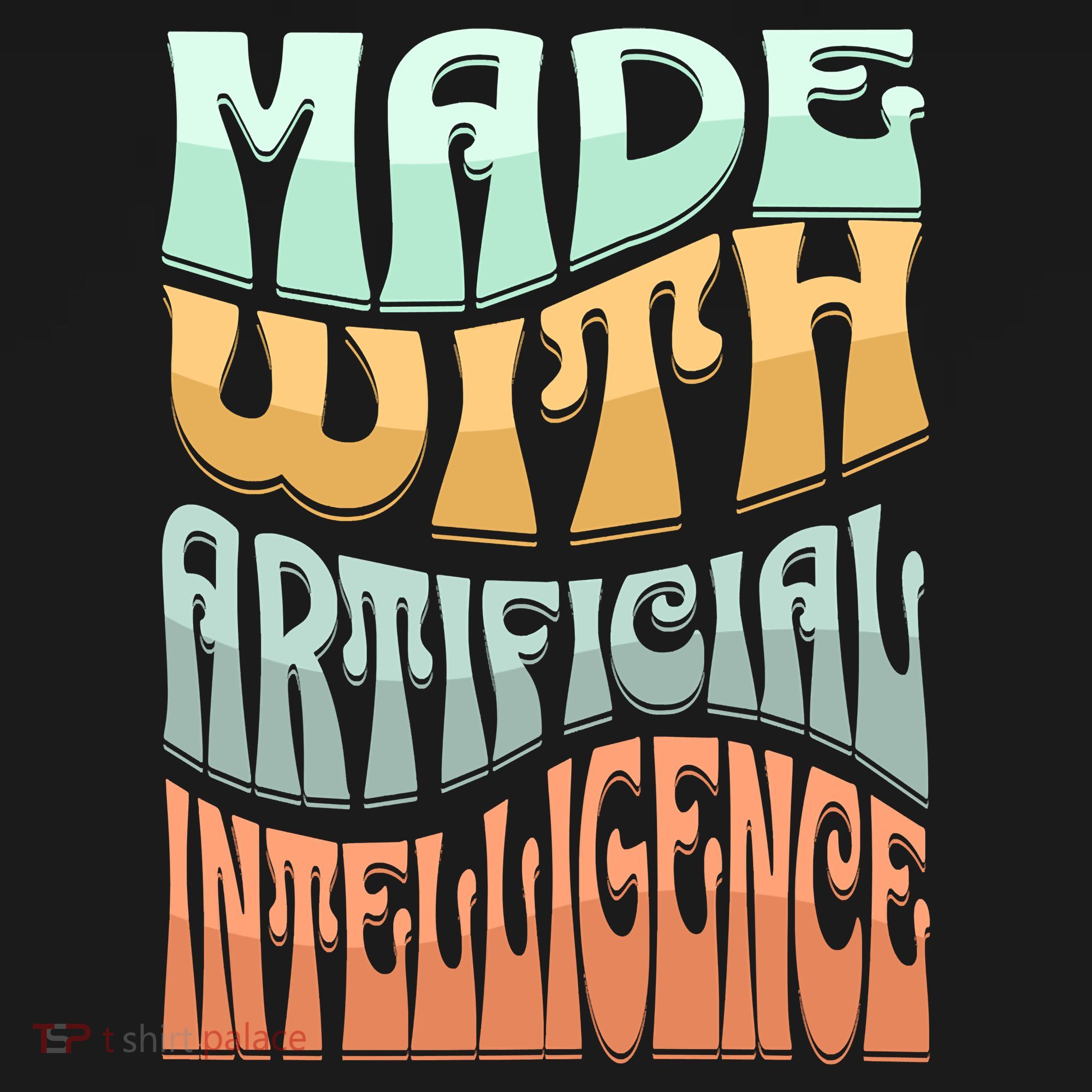 Made With Artificial Intelligence Sweatshirt