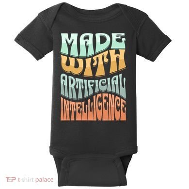 Made With Artificial Intelligence Baby Bodysuit