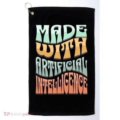 Made With Artificial Intelligence Golf Towel