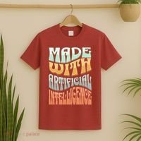 Made With Artificial Intelligence T-Shirt thumb 2