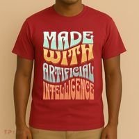 Made With Artificial Intelligence T-Shirt thumb 3