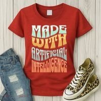 Made With Artificial Intelligence Women's T-Shirt thumb 3