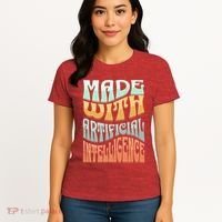 Made With Artificial Intelligence Women's T-Shirt thumb 4