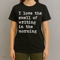 Morning Writing Author Book Journalist Novelist Funny Gift T-Shirt thumb 4