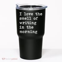 Morning Writing Author Book Journalist Novelist Funny Gift Tumbler thumb 0