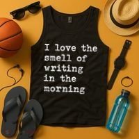 Morning Writing Author Book Journalist Novelist Funny Gift Tank Top thumb 4