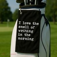 Morning Writing Author Book Journalist Novelist Funny Gift Golf Towel thumb 2
