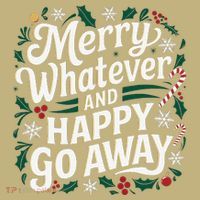 Merry Whatever And Happy Go Away Christmas Funny Quote Polo thumb 2