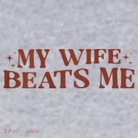 My Wife Beats Me Funny Relationship Couple Women's Sweatshirt thumb 2