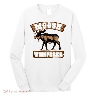 Moose Whisperer Bull Moose Long Sleeve Shirt