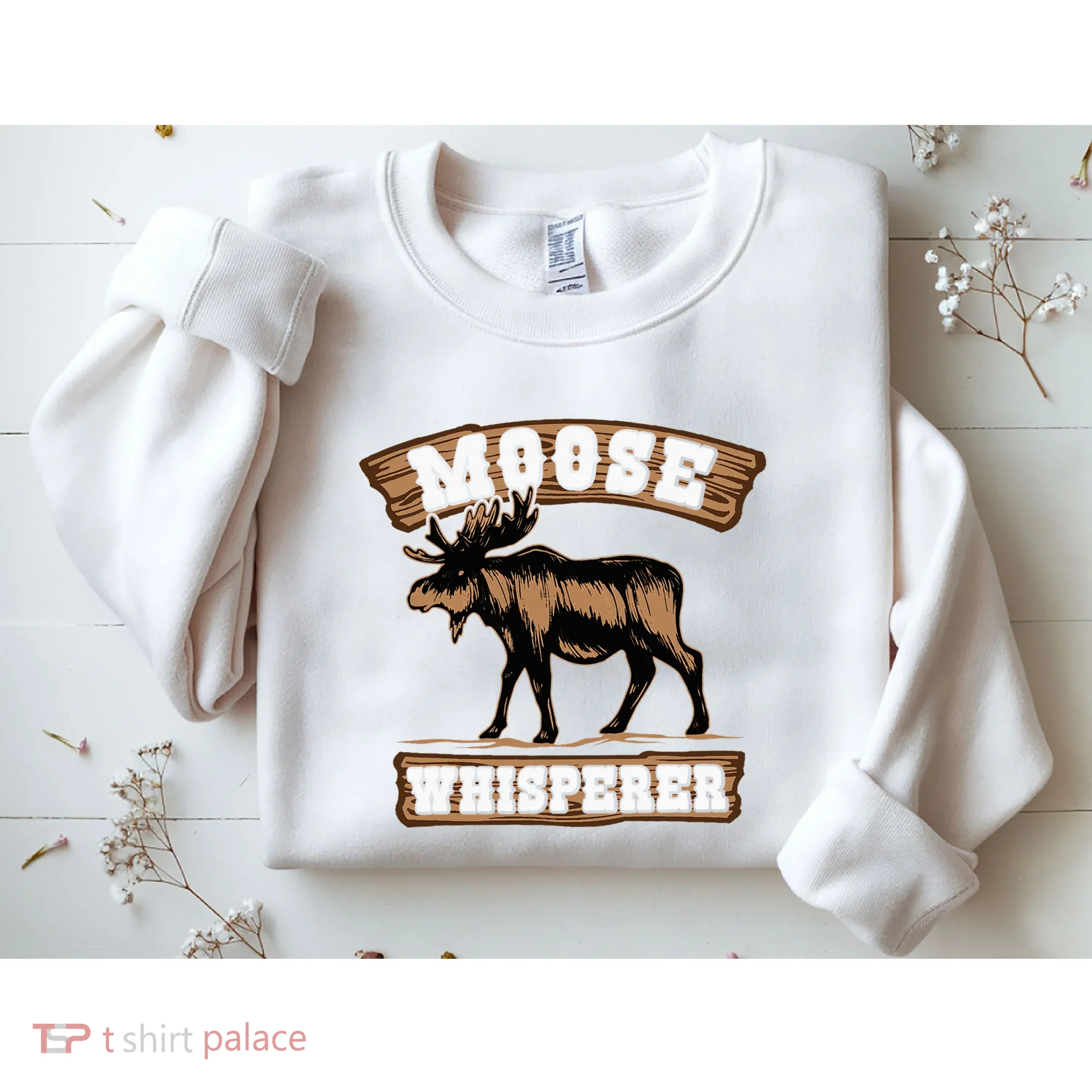 Moose Whisperer Bull Moose Sweatshirt