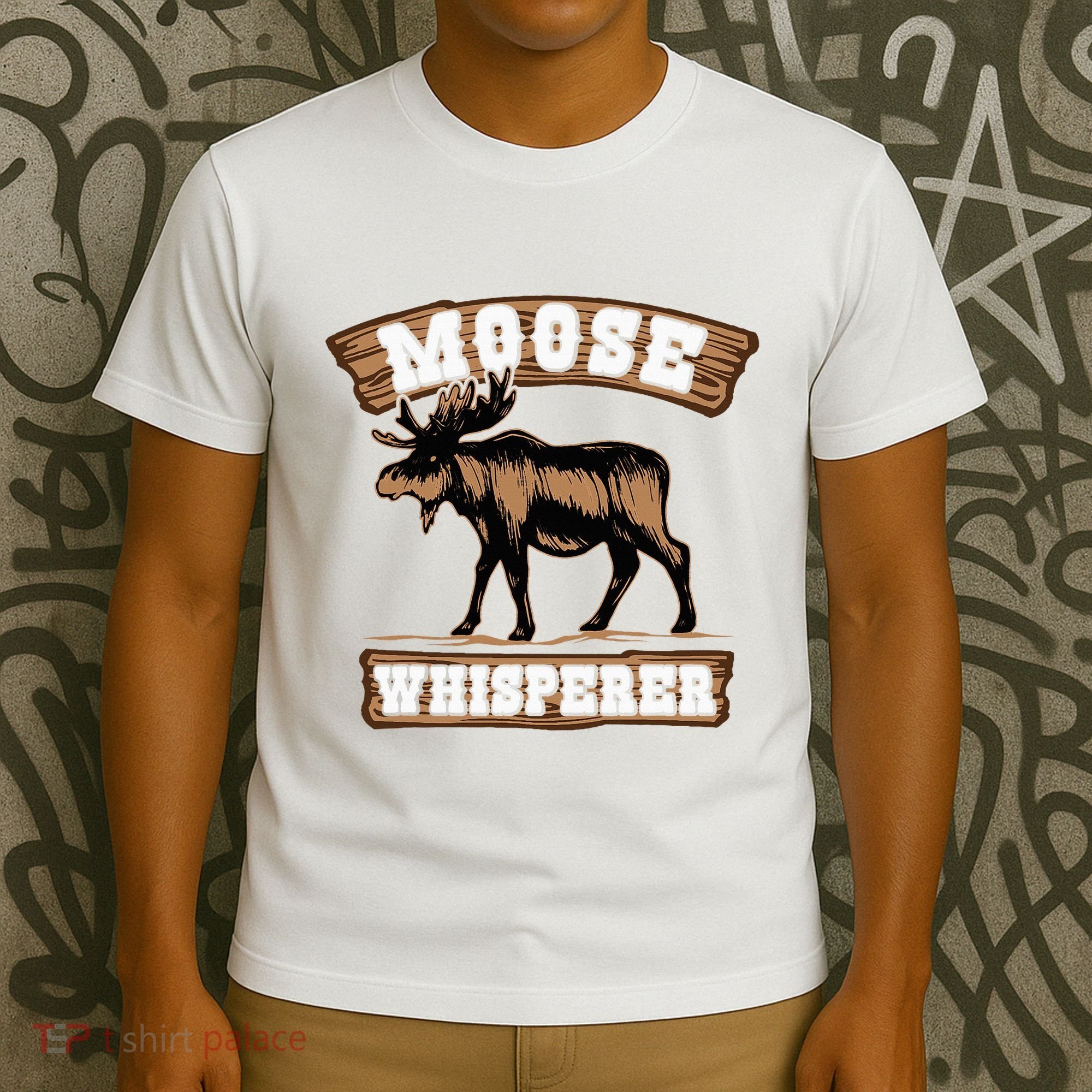 Moose Whisperer Bull Moose T-Shirt
