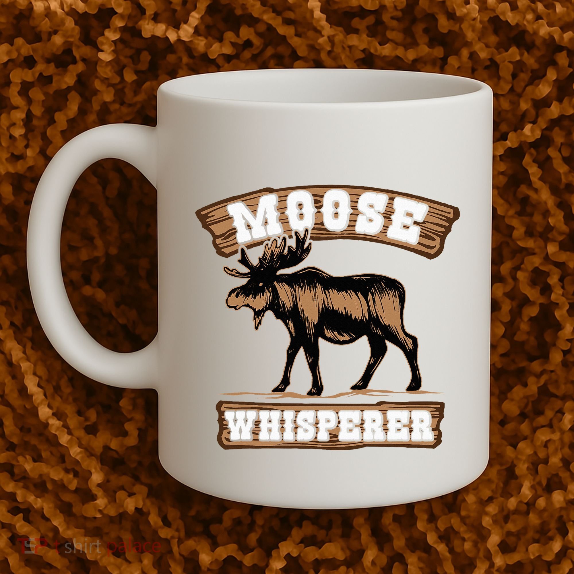 Moose Whisperer Bull Moose Coffee Mug