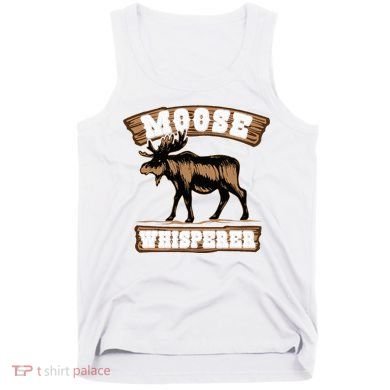 Moose Whisperer Bull Moose Tank Top