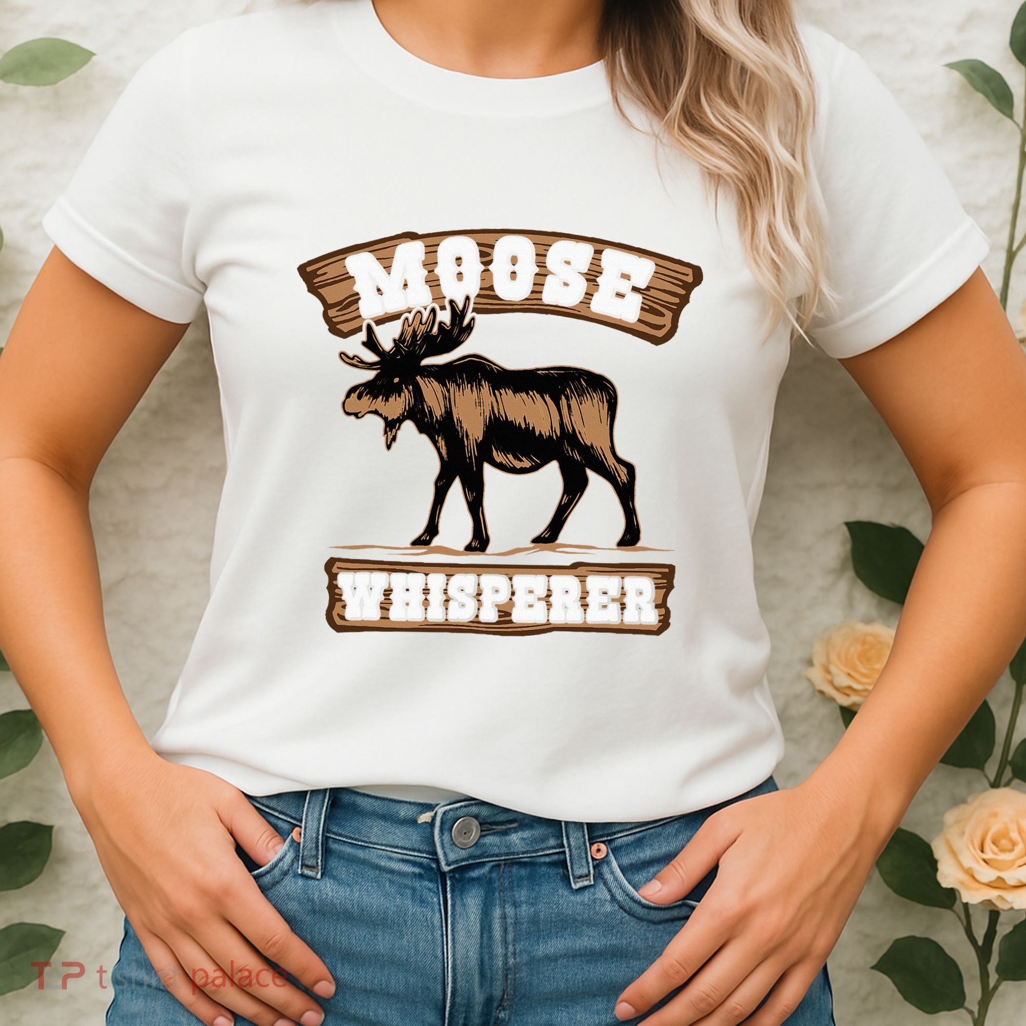 Moose Whisperer Bull Moose Women's T-Shirt