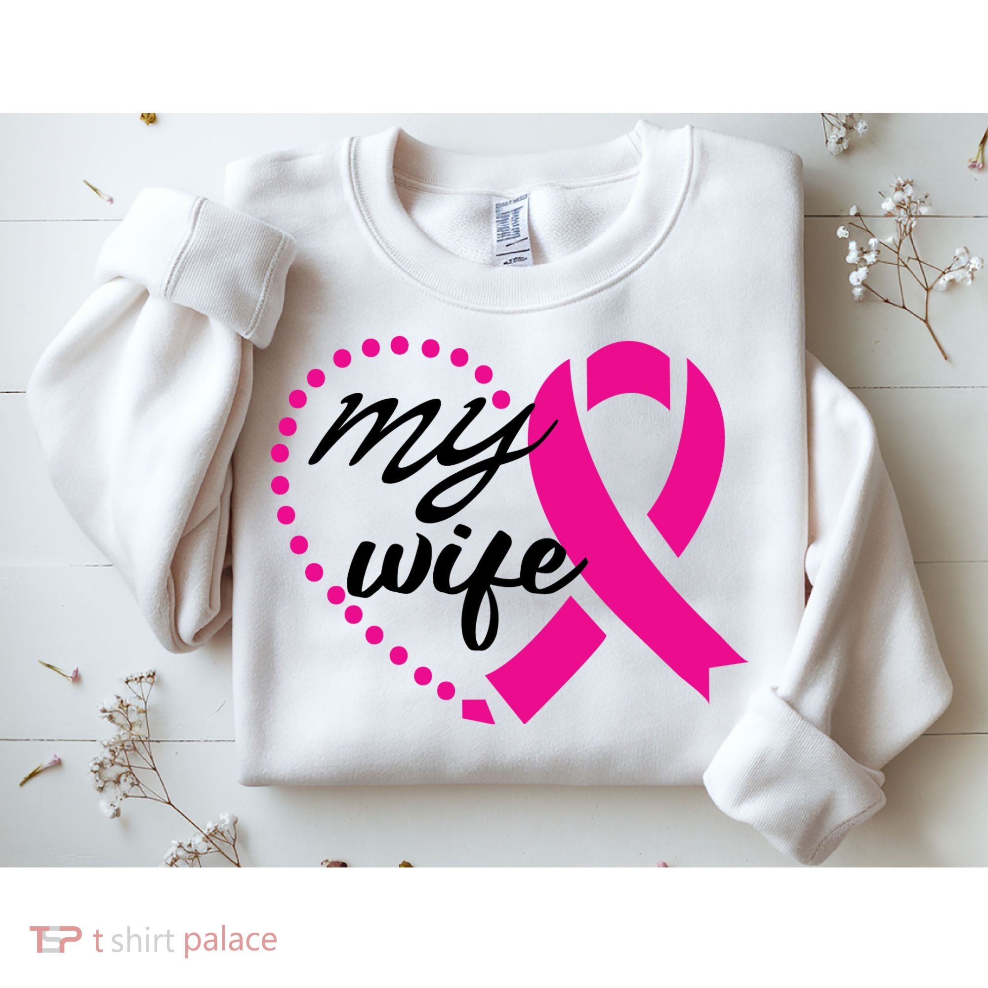 My Wife Breast Cancer Awareness Sweatshirt