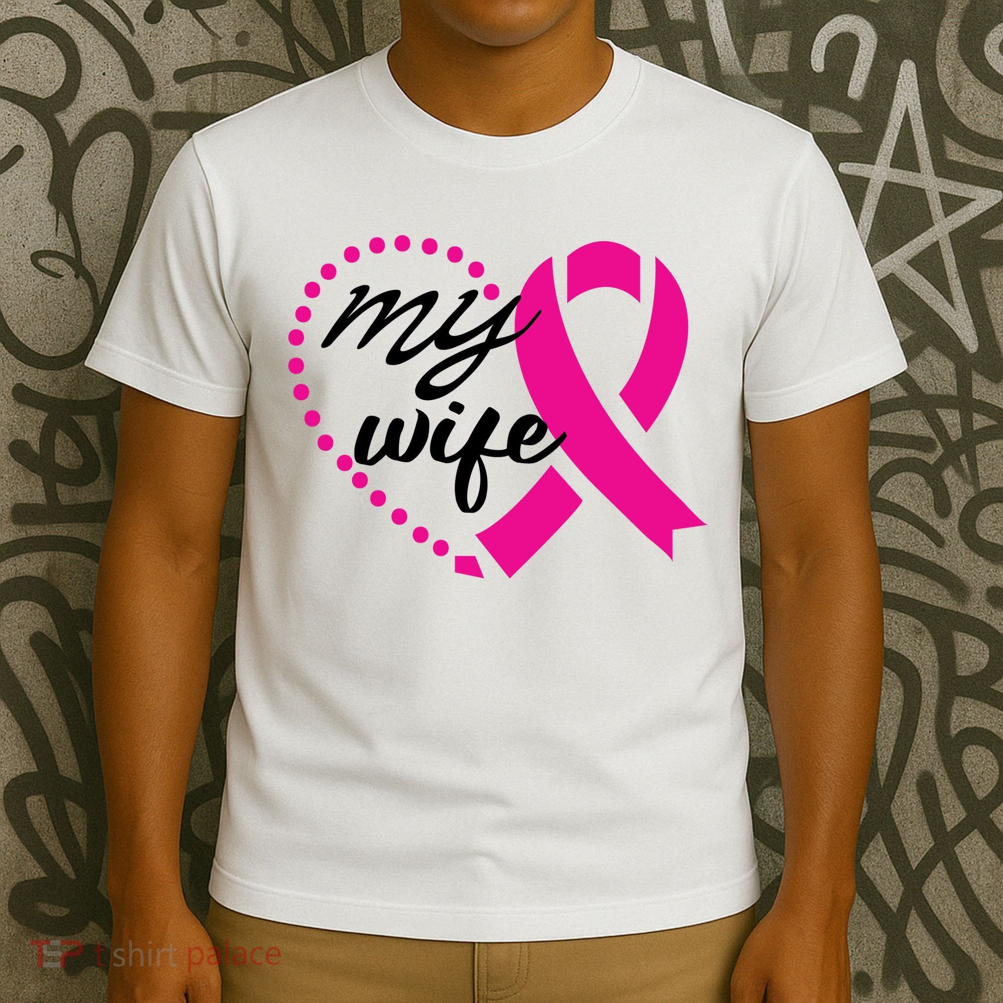 My Wife Breast Cancer Awareness T-Shirt