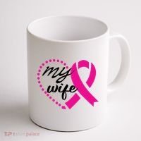 My Wife Breast Cancer Awareness Coffee Mug thumb 1