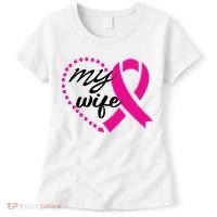 My Wife Breast Cancer Awareness Women's T-Shirt thumb 0