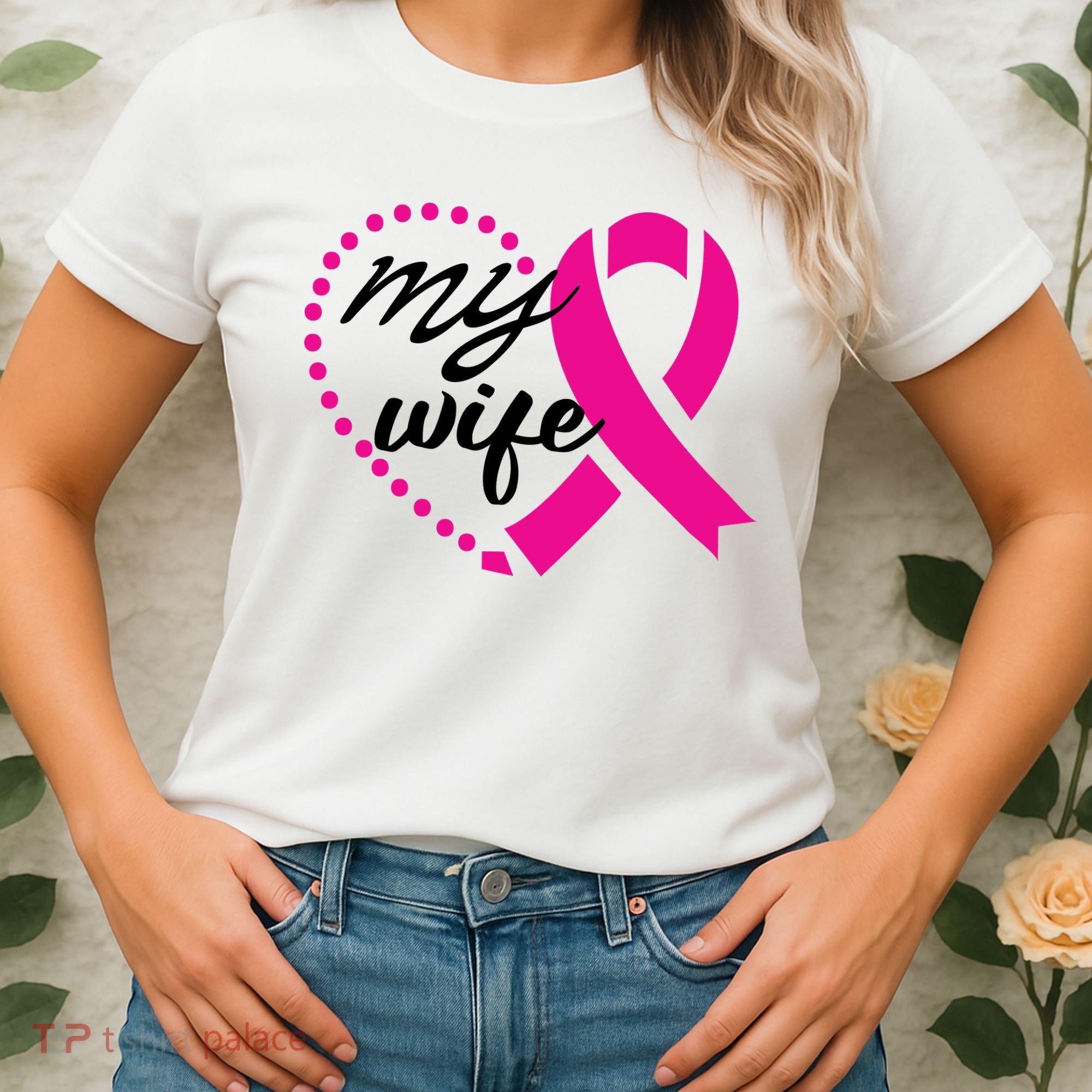 My Wife Breast Cancer Awareness Women's T-Shirt