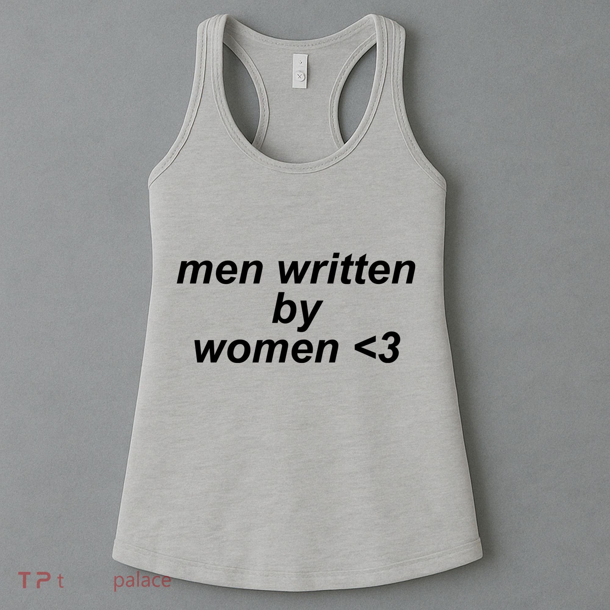 Men Written By Women Women's Tank Top
