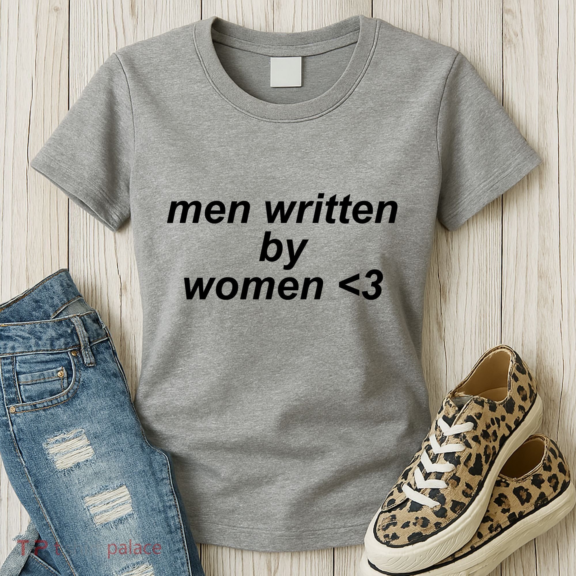 Men Written By Women Women's T-Shirt
