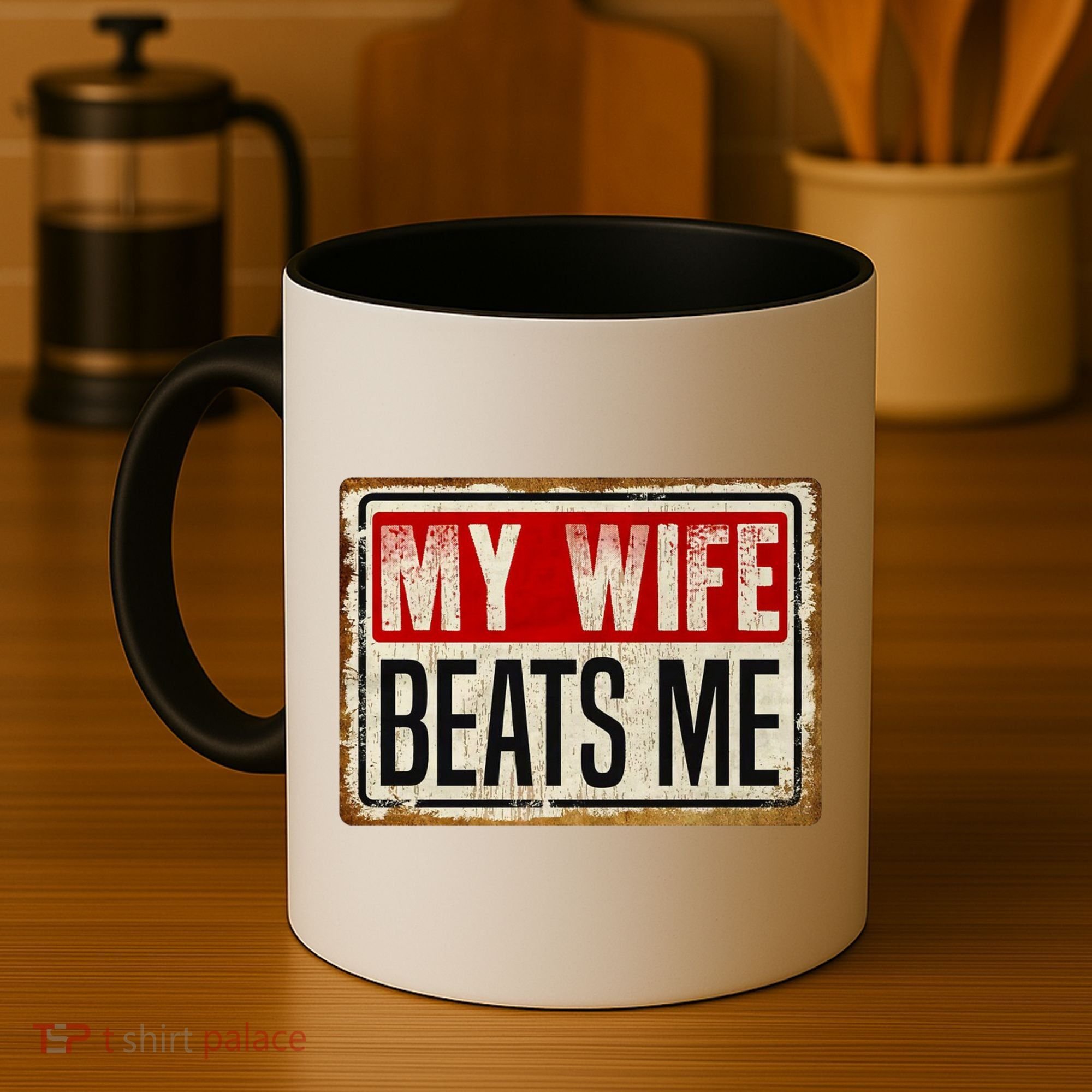 My Wife Beats Me Funny Husband Meme Coffee Mug