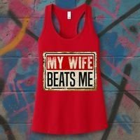 My Wife Beats Me Funny Husband Meme Women's Tank Top thumb 3