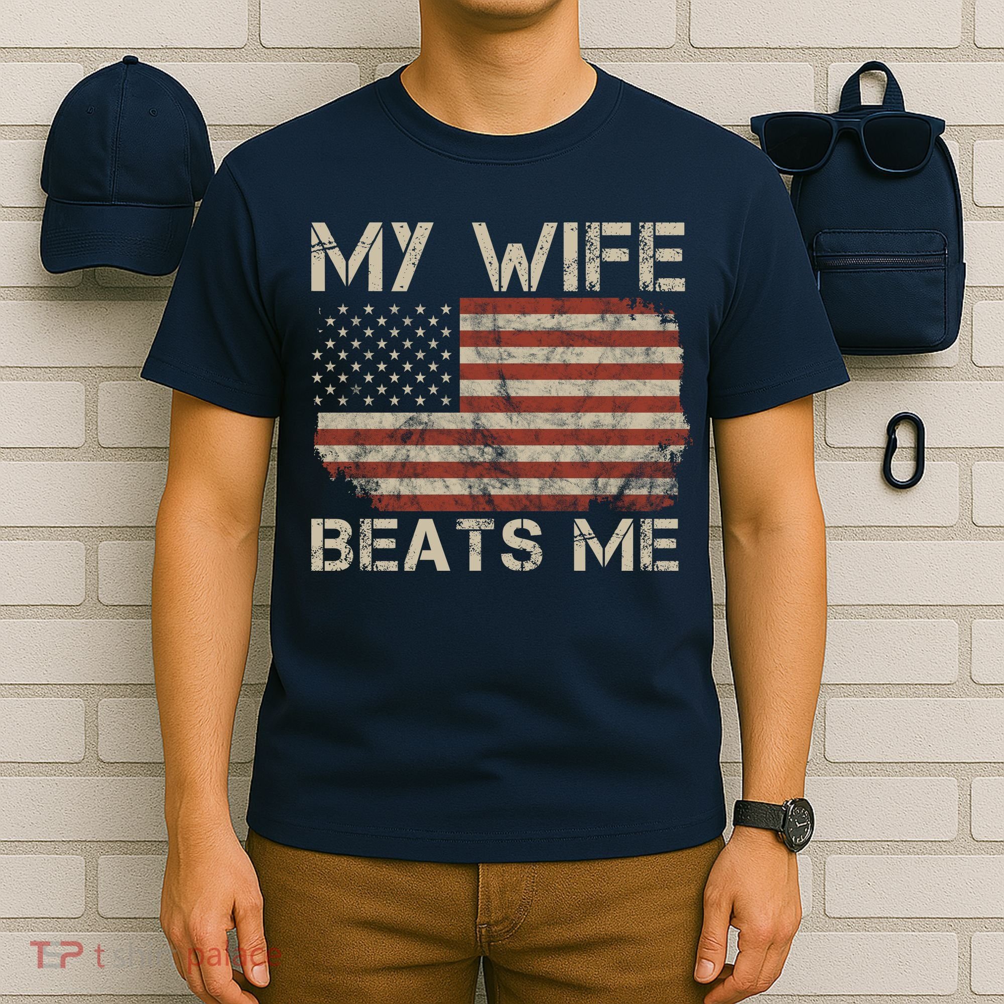 My Wife Beats Me Adult Humor Husband Sarcastic Saying T-Shirt