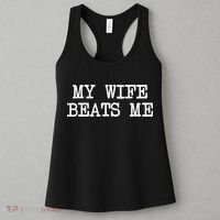 My Wife Beats Me Women's Tank Top thumb 3