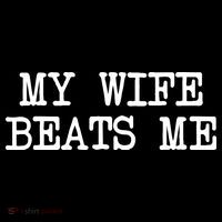 My Wife Beats Me Tank Top thumb 6