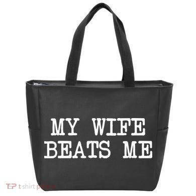 My Wife Beats Me Tote Bag