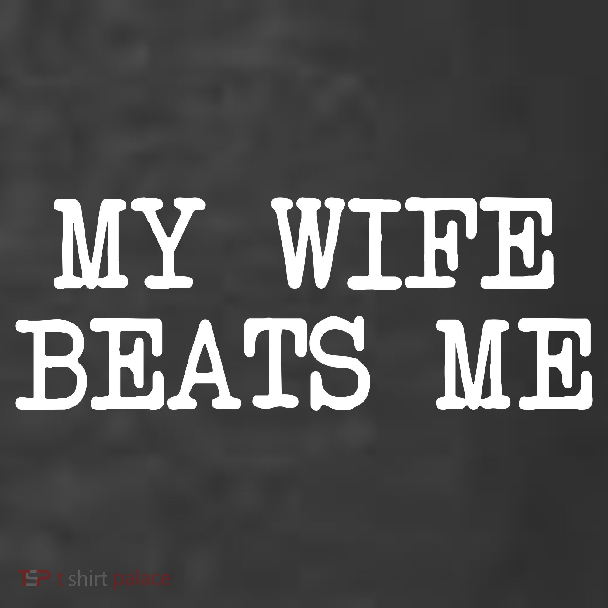 My Wife Beats Me Women's Hoodie