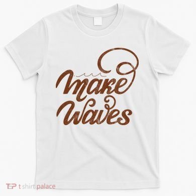 Make Waves Beach Vacation T-Shirt