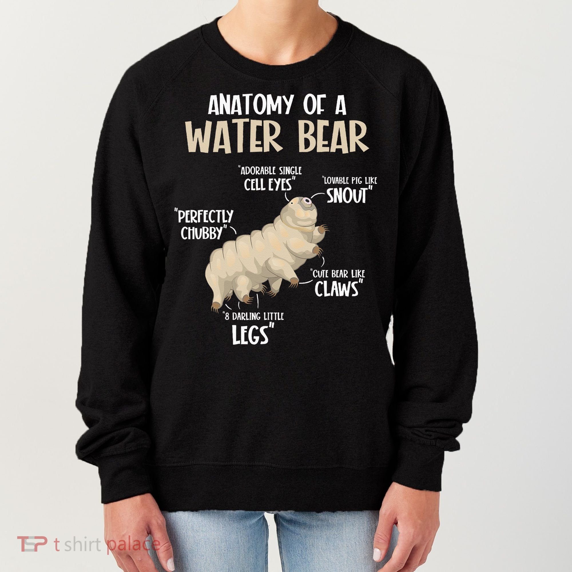 Microbiology Water Bear Science Facts Tardigrade Anatomy Women's Sweatshirt