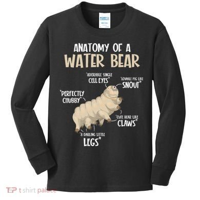 Microbiology Water Bear Science Facts Tardigrade Anatomy Kids Long Sleeve Shirt