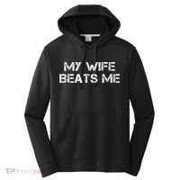 My Wife Beats Me Funny Husband Performance Fleece Hoodie thumb 0