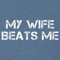 My Wife Beats Me Funny Husband Garment-Dyed Sweatshirt thumb 2