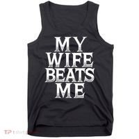 My Wife B.e.a.t.s Me Funny Husband Joke  Tank Top thumb 0