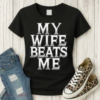 My Wife B.e.a.t.s Me Funny Husband Joke  Women's T-Shirt thumb 3