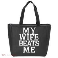 My Wife B.e.a.t.s Me Funny Husband Joke  Tote Bag thumb 0