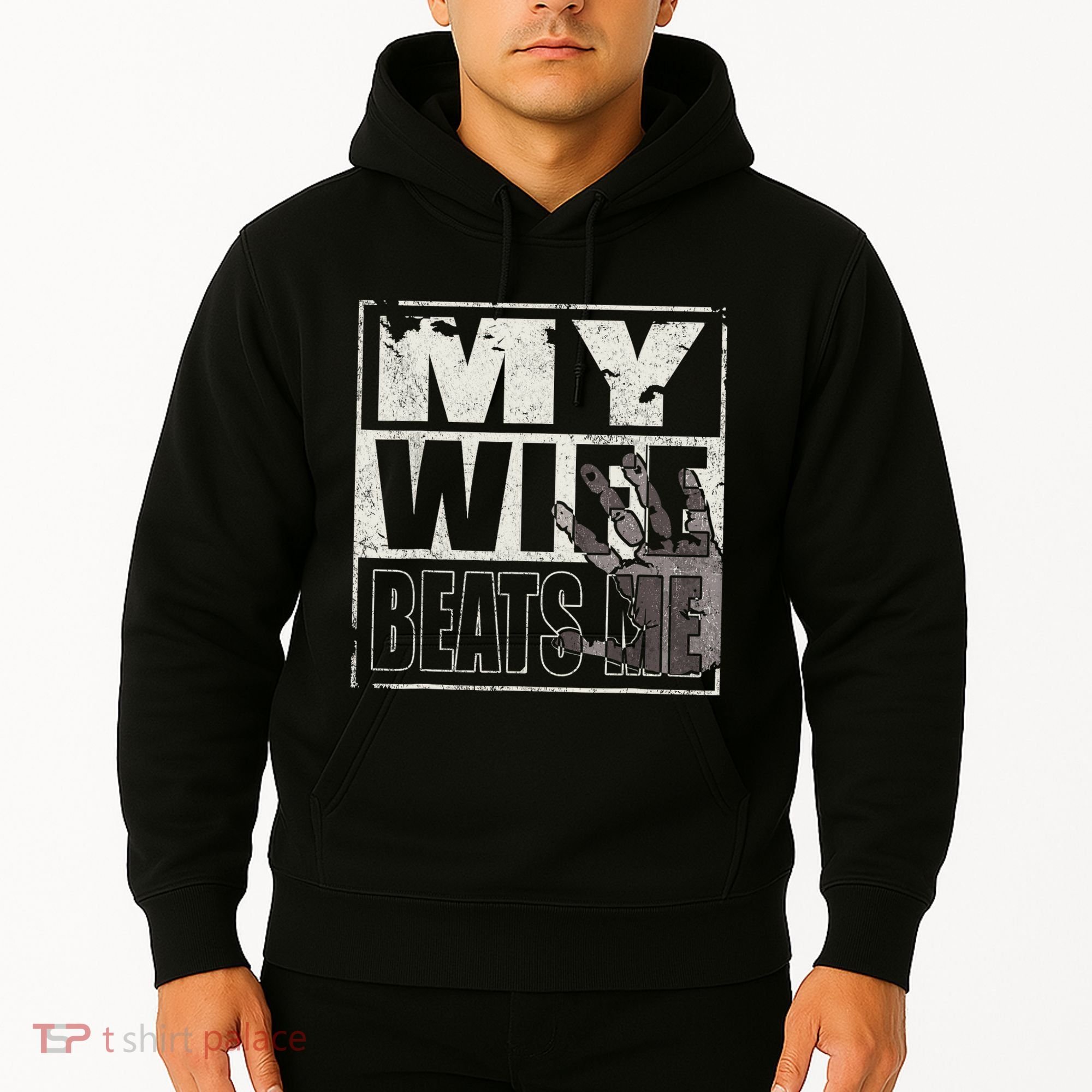 My Wife Beats Me - Husband  Hoodie