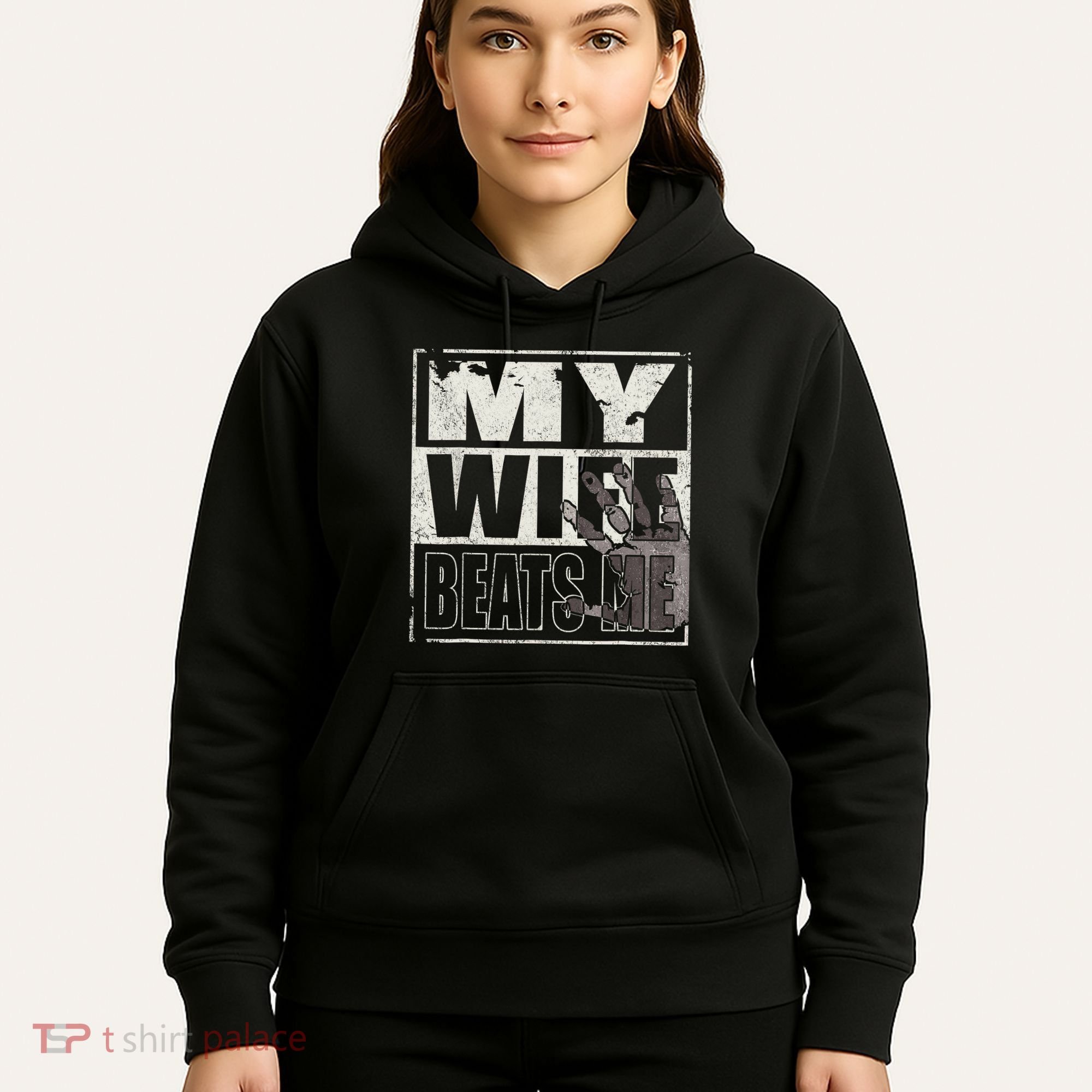 My Wife Beats Me - Husband  Hoodie
