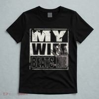 My Wife Beats Me - Husband  T-Shirt thumb 5