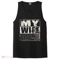 My Wife Beats Me - Husband  PosiCharge Competitor Tank thumb 0
