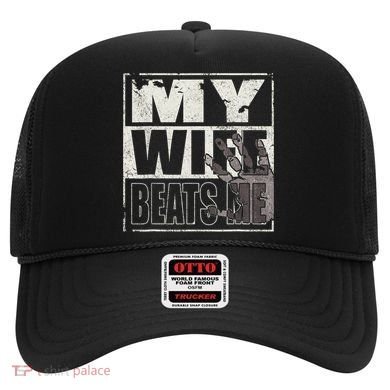My Wife Beats Me - Husband  Hat