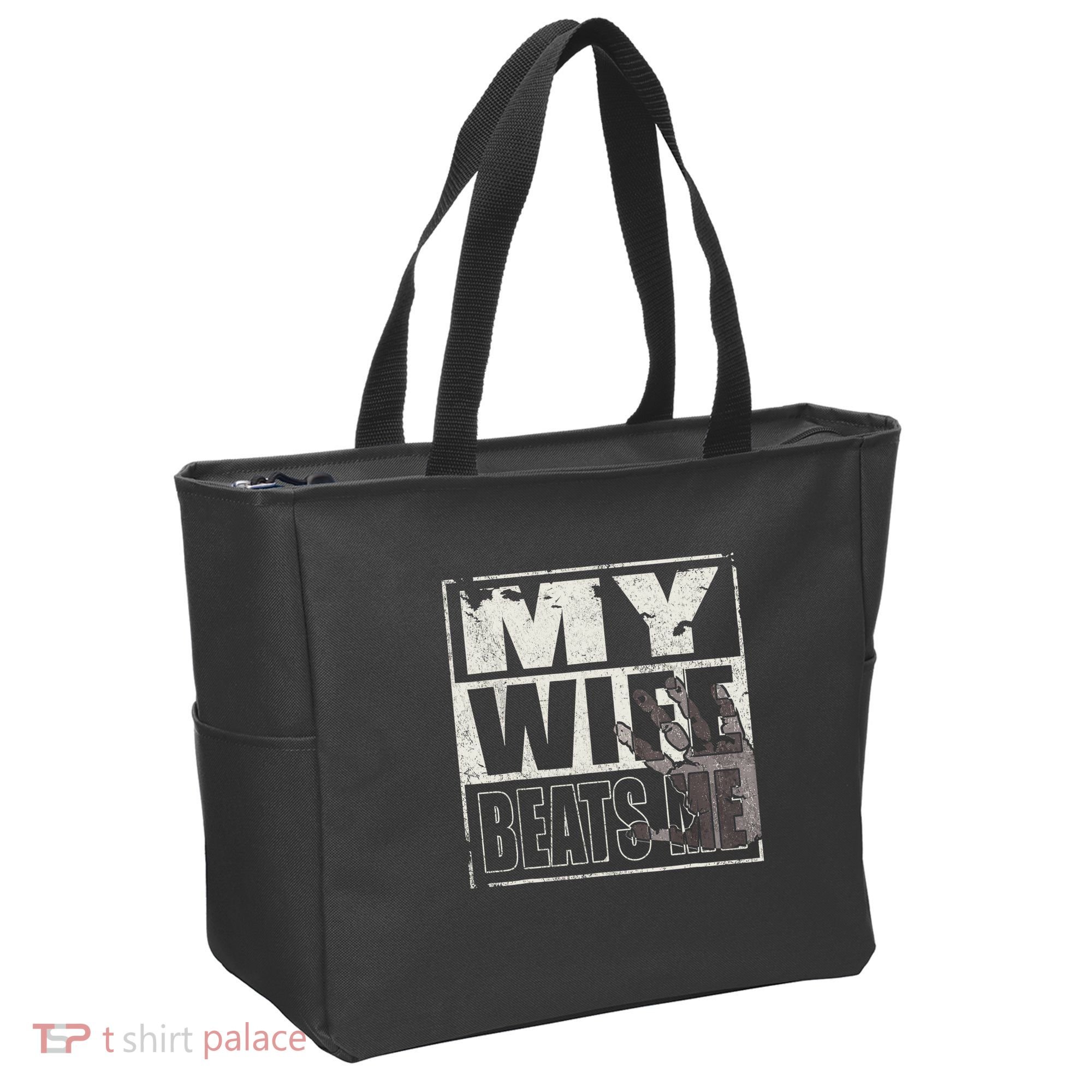 My Wife Beats Me - Husband  Tote Bag