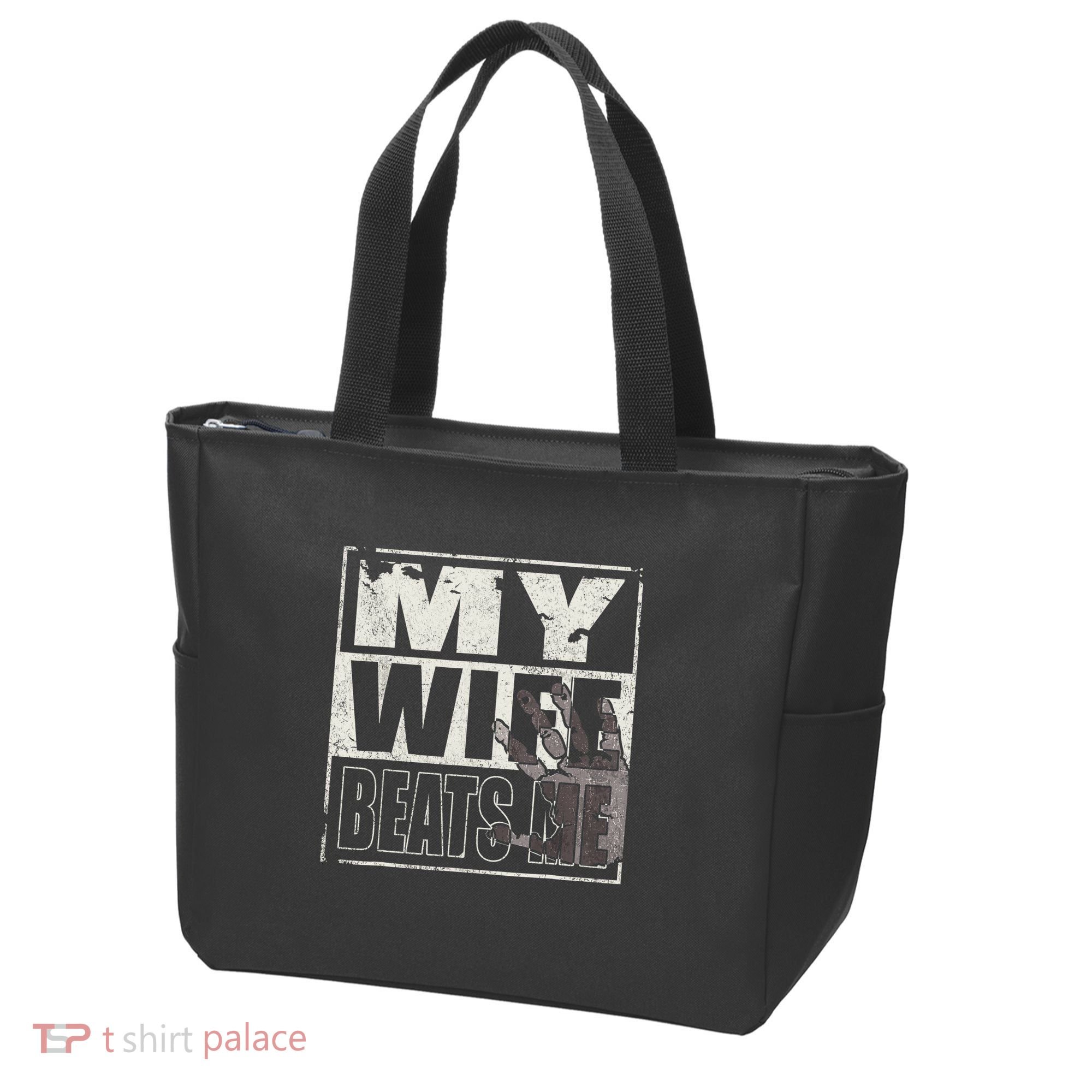 My Wife Beats Me - Husband  Tote Bag