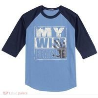 My Wife Beats Me - Husband  Raglan Baseball Sleeve Shirt thumb 0