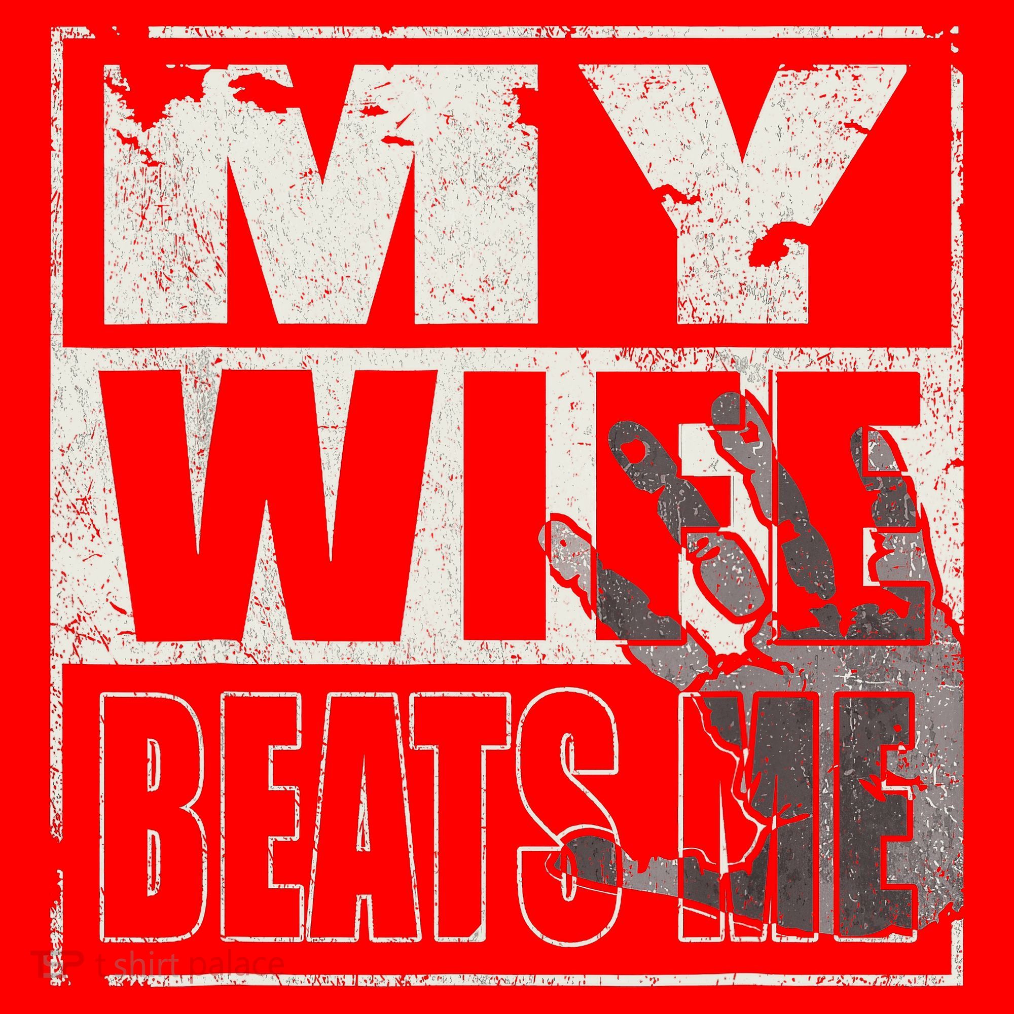 My Wife Beats Me - Husband  Santa Hat